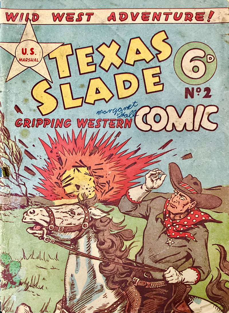 Texas Slade Western Comic (New Century, 1950 series) #2 ([February 1950])