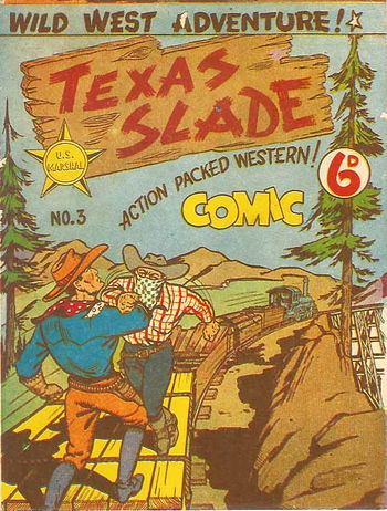 Texas Slade Western Comic (New Century, 1950 series) #3 ([March 1950?])