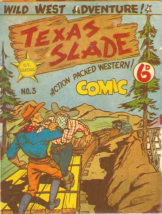 Texas Slade Western Comic (New Century, 1950 series) #3 ([March 1950?])