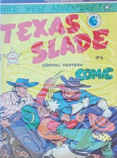 Texas Slade Western Comic (New Century, 1950 series) #4 ([April 1950?])