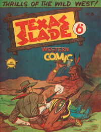 Texas Slade Western Comic (New Century, 1950 series) #8