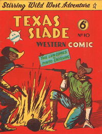 Texas Slade Western Comic (New Century, 1950 series) #10