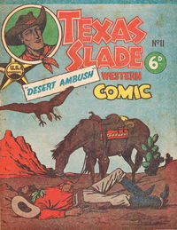 Texas Slade Western Comic (New Century, 1950 series) #11