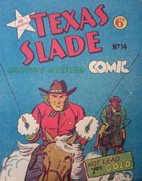 Texas Slade Western Comic (New Century, 1950 series) #14