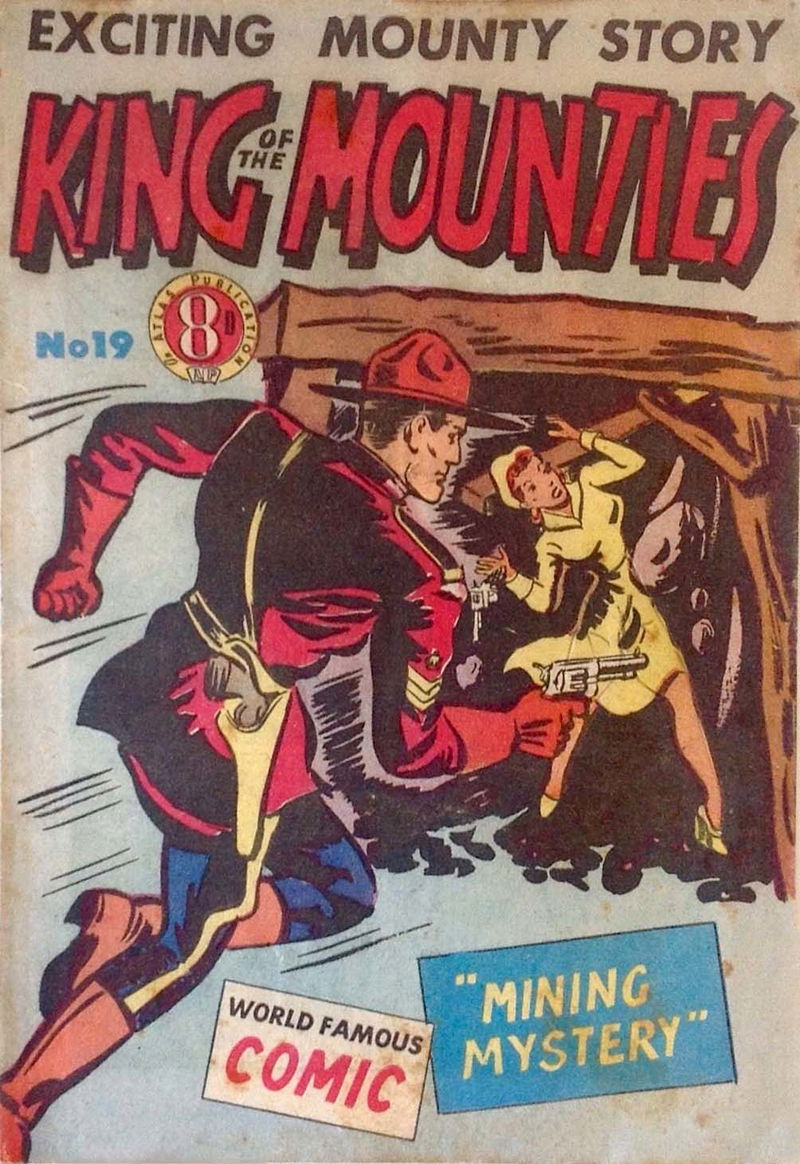 King of the Mounties (Atlas, 1950 series) #19 ([June 1952?])