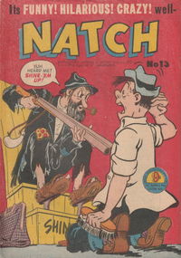 Natch (Atlas, 1954 series) #13 [August 1955?]