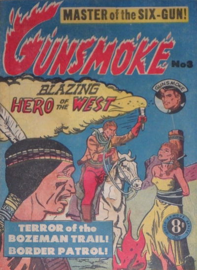 Gunsmoke Blazing Hero of the West (Atlas, 1954 series) #3 [January 1955?]