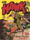 Air Hawk and the Flying Doctors (Horwitz, 1962 series) #1 [June 1962]