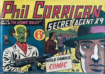 Phil Corrigan Secret Agent X9  #10 ([June 1950?])