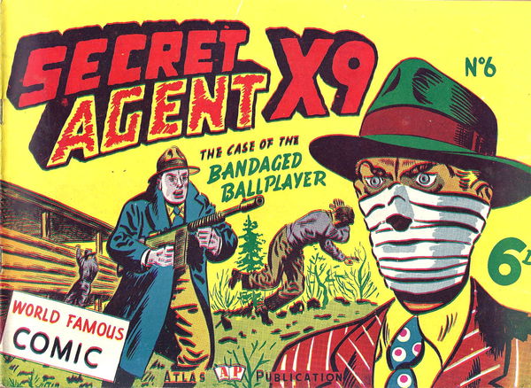 Secret Agent X9 (Atlas, 1948? series) #6 ([1949?])