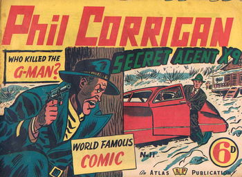 Phil Corrigan Secret Agent X9 (Atlas, 1950 series) #11 ([September 1950?])