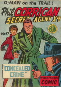 Phil Corrigan Secret Agent X9  #17 ([March 1952?])