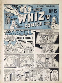 Whiz Comics  #6 ([July 1947?])