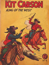 Kit Carson King of the West (AP, 1949 series) #4 [1949?]