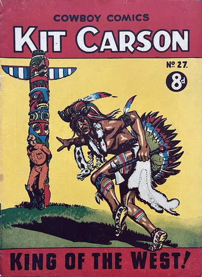 Kit Carson King of the West Cowboy Comics  #27 ([February 1952?])