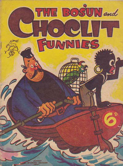 The Bosun and Choclit Funnies (Elmsdale Publications, 1946 series)  ([1946?])