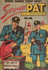 Sergeant Pat of the Radio-Patrol  #45 ([July 1954?])