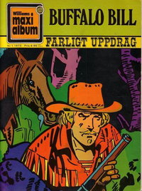 Buffalo Bill: Farligt uppdrag (Williams Förlags, 1973 series) 1973