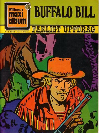 Buffalo Bill: Farligt uppdrag 1973