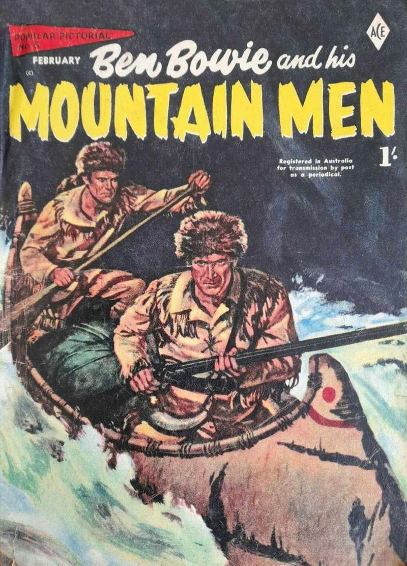 Popular Pictorial (Junior Readers, 1956 series) #5 — Ben Bowie and His Mountain Men (February 1957)