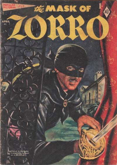 Popular Pictorial (Junior Readers, 1956 series) #7 — The Mask of Zorro (April 1957)