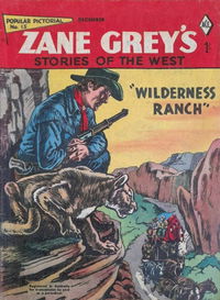 Popular Pictorial (Junior Readers, 1956 series) #15 — Zane Grey's Stories of the West