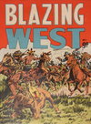 Blazing West  #1 ([February 1955?])