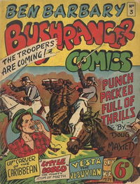 Ben Barbary Bushranger (Hoffmann) #3 (1947)