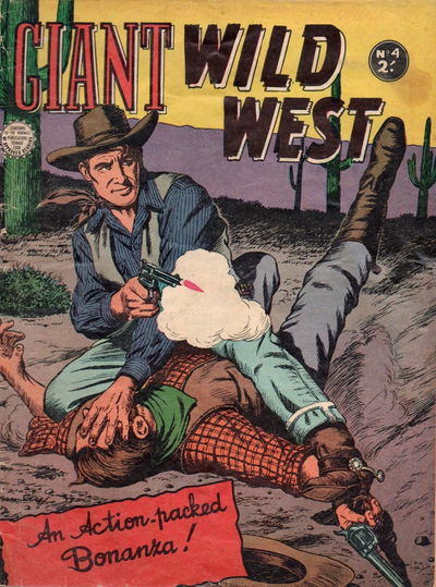 Giant Wild West (Horwitz, 1957? series) #4 April 1957