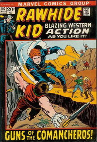 The Rawhide Kid (Marvel, 1960 series)  #102 (August 1972) — Guns of the Comancheros!