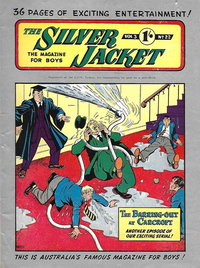 The Silver Jacket (Beaconsfield Productions, 1953 series)  v3#22 (July 1955)