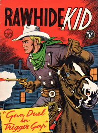 Rawhide Kid (Horwitz) #2 (July 1963)