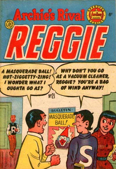 Archie's Rival Reggie (HJ Edwards, 1951? series) #21 [August 1953?]