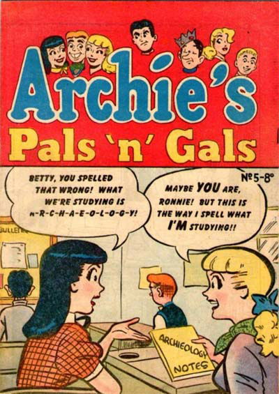 Archie's Pals 'n' Gals (Archie, 1953? series) #5 ([November 1952?])