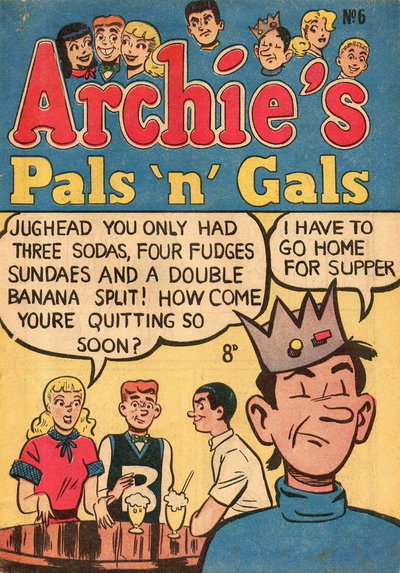 Archie's Pals 'n' Gals  #6 ([December 1952?])