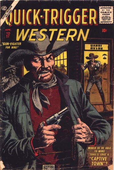 Quick Trigger Western  #17 (April 1957)