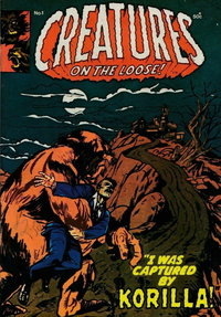 Creatures on the Loose!  #1 ([March 1978?])
