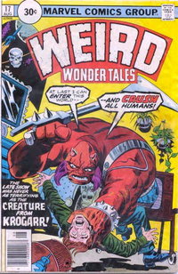 Weird Wonder Tales (Marvel, 1973 series)  #17 (August 1976) — Creature from Krogarr!