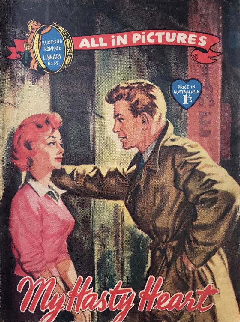 Illustrated Romance Library (Approved, 1957? series) #59 — My Hasty Heart (March 1958)