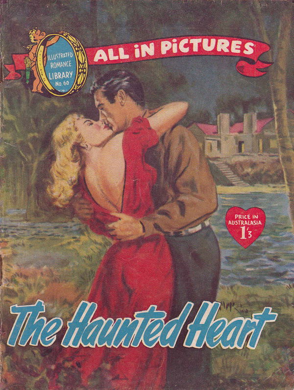 Illustrated Romance Library (Approved, 1957? series) #60 ([March 1958?]) —The Haunted Heart