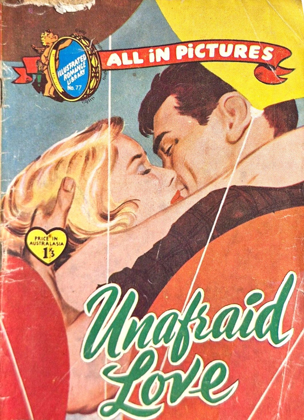 Illustrated Romance Library (Jubilee, 1958 series) #77 — Unafraid Love ([December 1958?])
