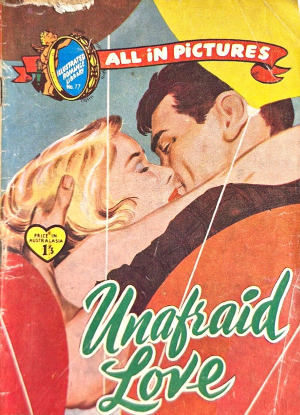 Illustrated Romance Library (Jubilee, 1958 series) #77 ([December 1958?]) —Unafraid Love