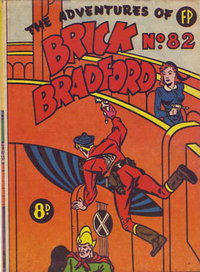 The Adventures of Brick Bradford (Feature Productions, 1945 series)  #82 ([July 1952?])