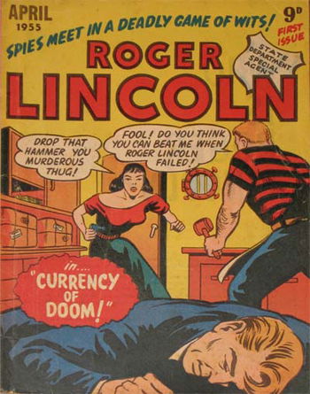 Roger Lincoln (Approved, 1955 series) #1 (April 1955)