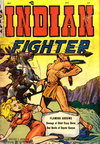 Indian Fighter  #1 (May 1950)