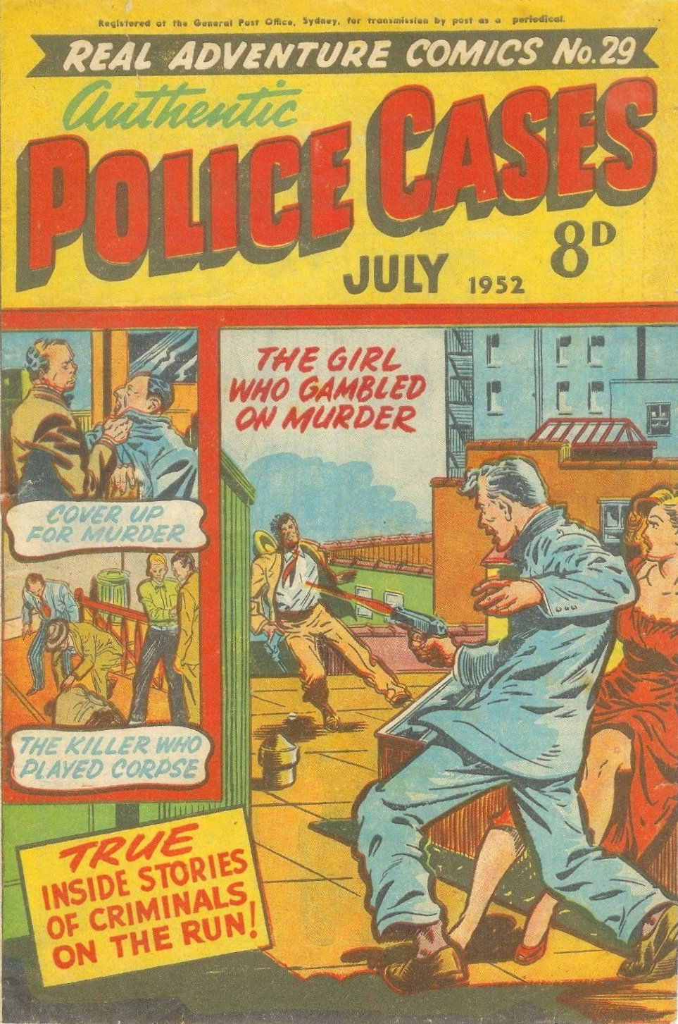 Real Adventure Comics (Illustrated, 1950 series) #29 — Authentic Police Cases (July 1952)