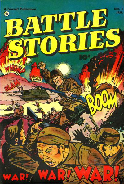 Battle Stories (Fawcett, 1952 series) #1 (January 1952)