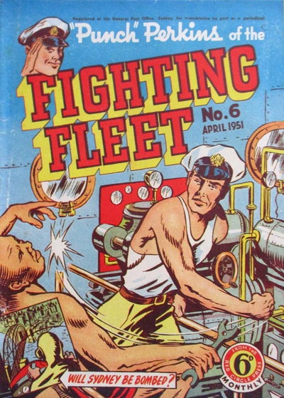 "Punch" Perkins of the Fighting Fleet  #6 (April 1951)
