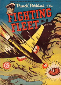 "Punch" Perkins of the Fighting Fleet (Red Circle, 1950 series)  #8 (June 1951)
