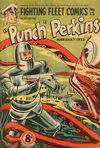 Fighting Fleet Comics (Red Circle, 1951 series) #15 — Featuring "Punch" Perkins February 1952